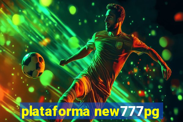 plataforma new777pg